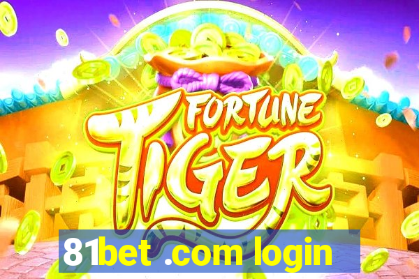 81bet .com login